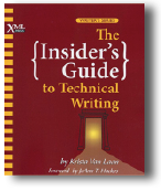 The Insider's Guide to Technical Writing -- Review by Barbara Jungwirth